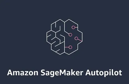 Amazon SageMaker Autopilot