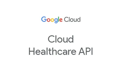Google Cloud Healthcare API