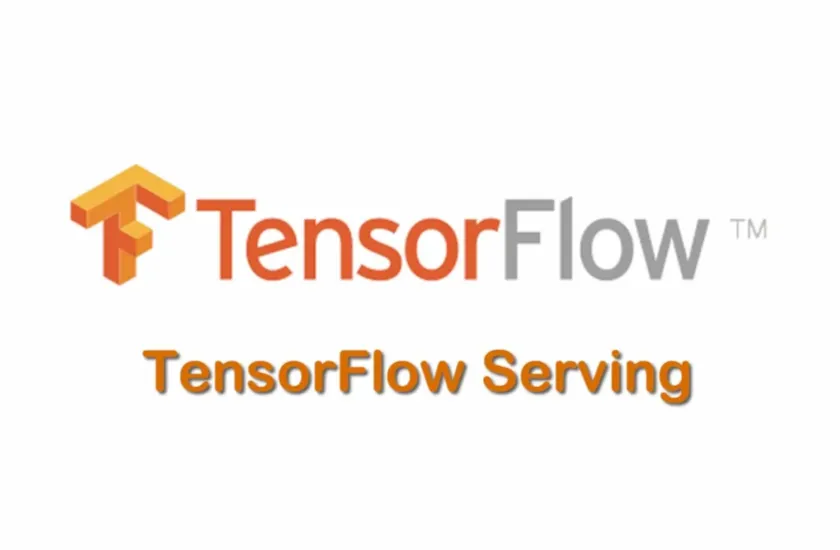 TensorFlow Serving
