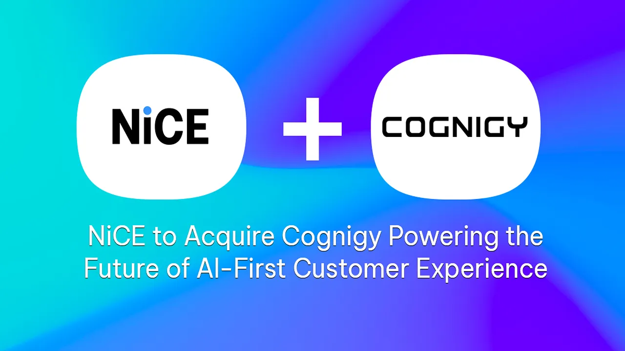 NICE Announces Acquisition of Cognigy for ~$955M to Strengthen AI CX Platform