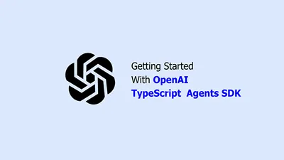 OpenAI обновляет инструменты для создания ИИ-агентов, выпуская TypeScript SDK
